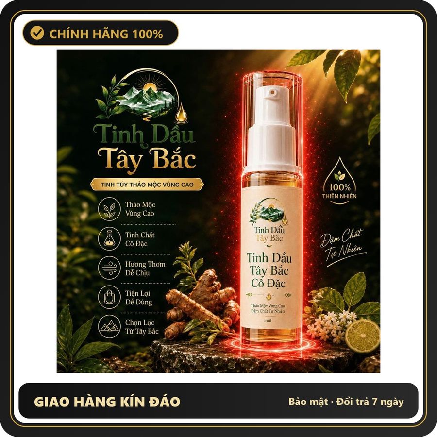 (Che Tên) Tinh Dầu Tây Bắc Loại Cô Đặc, Đậm Đặc Loại 1 TOP Bán Chạy Ưa Dùng 773177 Hộp Trắng Kín