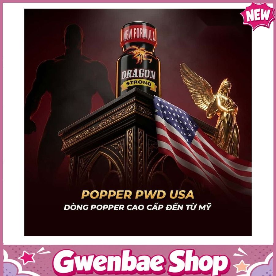 Chai Hít Tăng Khoái Cảm Bao Phê Kích Thích tăng khoái cảm Popper PWD USA Dragon Strong - Chai 10ml - Gwenshop Chính Hãng