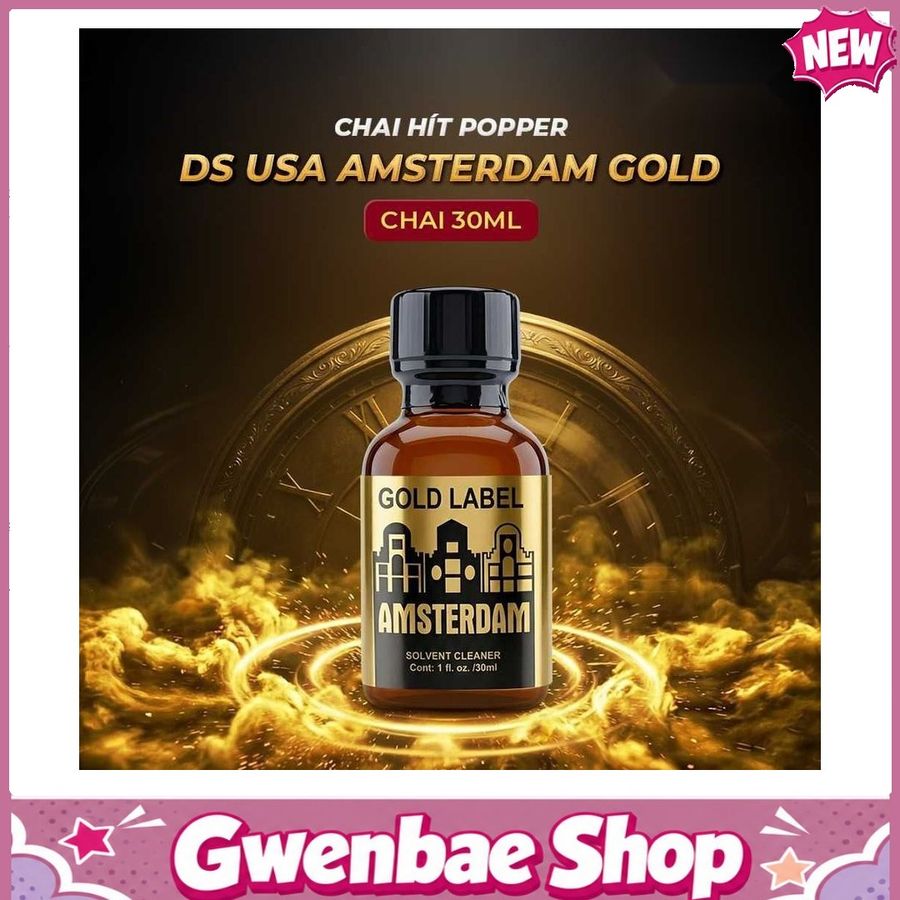 Chai Hít Kích Thích Bao Phê Tăng Khoái Cảm tăng khoái cảm Popper DS USA Amsterdam Gold Label - Chai 30ml - Gwenshop Chính Hãng