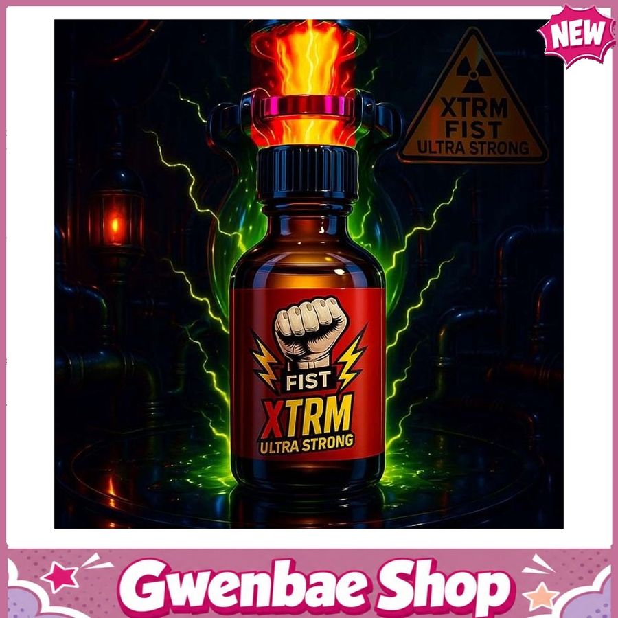 Chai Hít Tăng Khoái Cảm Kích Thích Bao Phê FIST XTRM Ultra Strong 30 ml - Gwenshop Chính Hãng