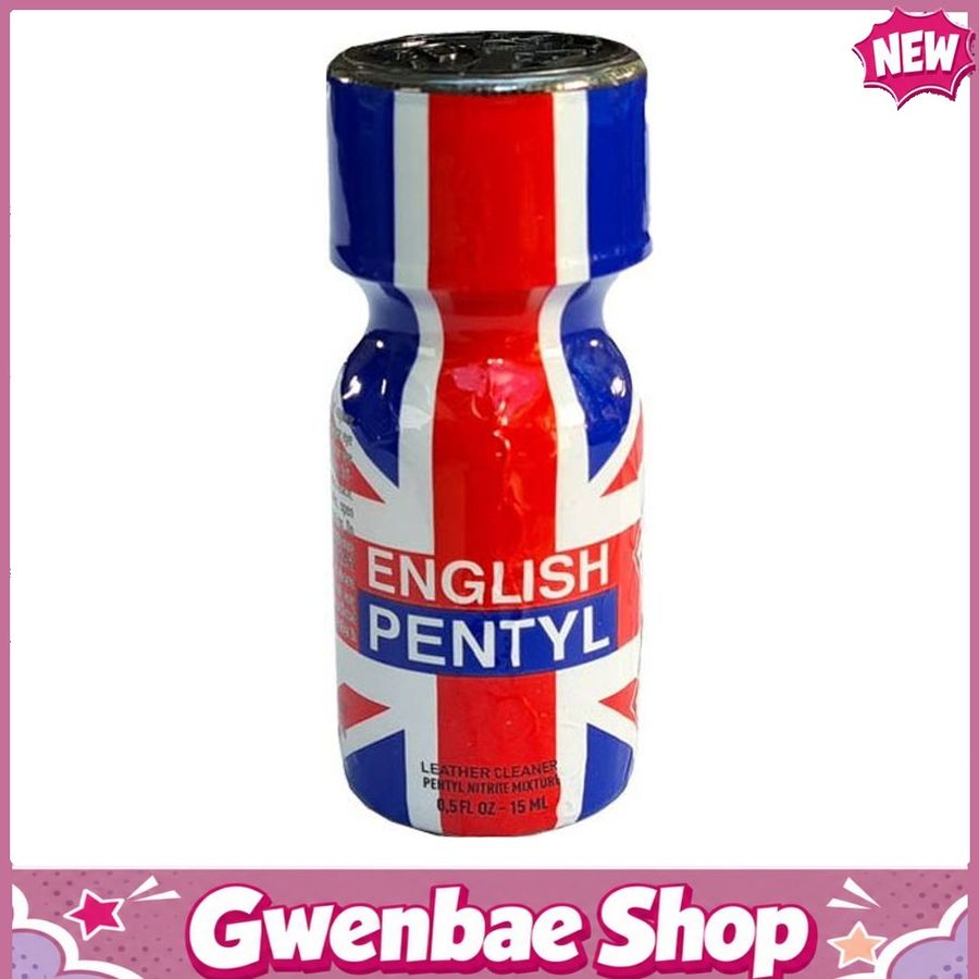 Chai Hít Tăng Khoái Cảm Kích Thích Bao Phê English Pentyl Popppers - 15ml - Gwenshop Chính Hãng