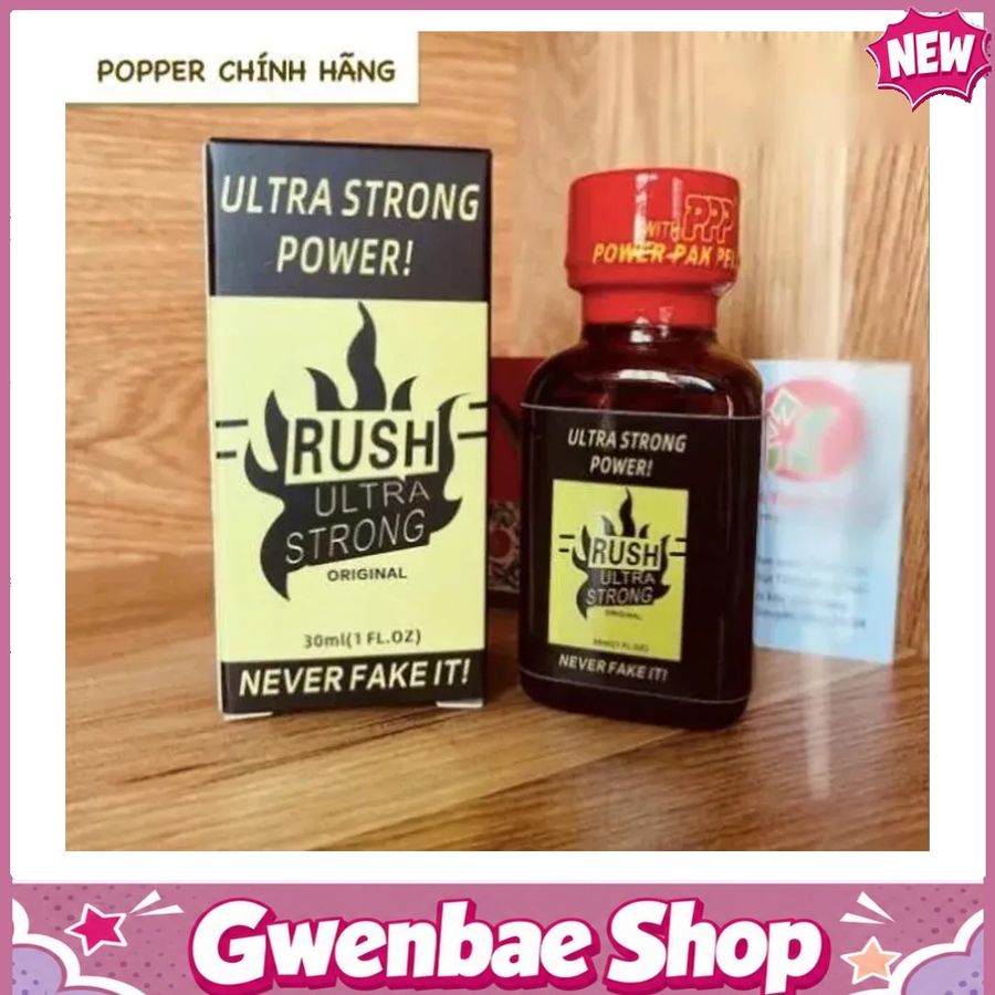 Chai Hít Tăng Khoái Cảm Kích Thích Bao Phê Popper RUSH Ultra Strong 30ml Mỹ - Mạnh Mẽ PWD - Gwenshop Chính Hãng