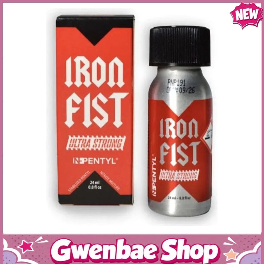 Chai Hít Tăng Khoái Cảm Kích Thích Bao Phê Popper Iron Fist ULTRA strong Pentyl 24ml - Gwenshop Chính Hãng