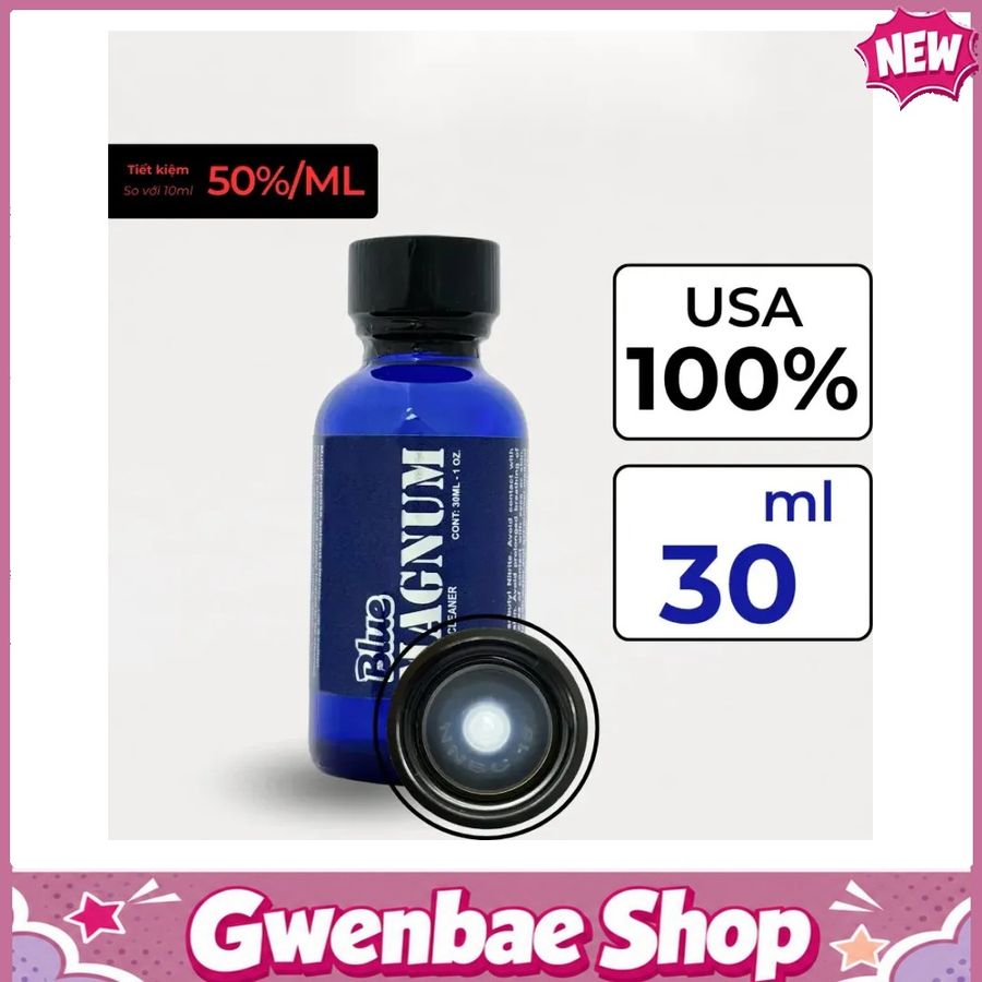 Chai Hít Tăng Khoái Cảm Kích Thích Bao Phê Popper Blue Magnum 30ml - Gwenshop Chính Hãng