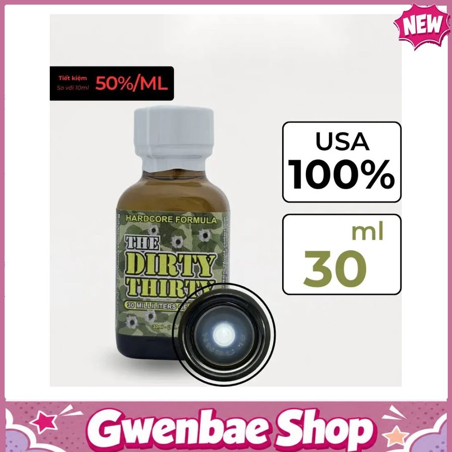 Chai Hít Tăng Khoái Cảm Kích Thích Bao Phê Popper Dirty Thirty 30ml - Gwenshop Chính Hãng