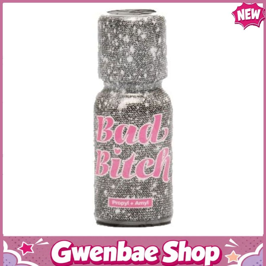 Chai Hít Tăng Khoái Cảm Kích Thích Bao Phê Popper Bad Bitch 15ml - Gwenshop Chính Hãng