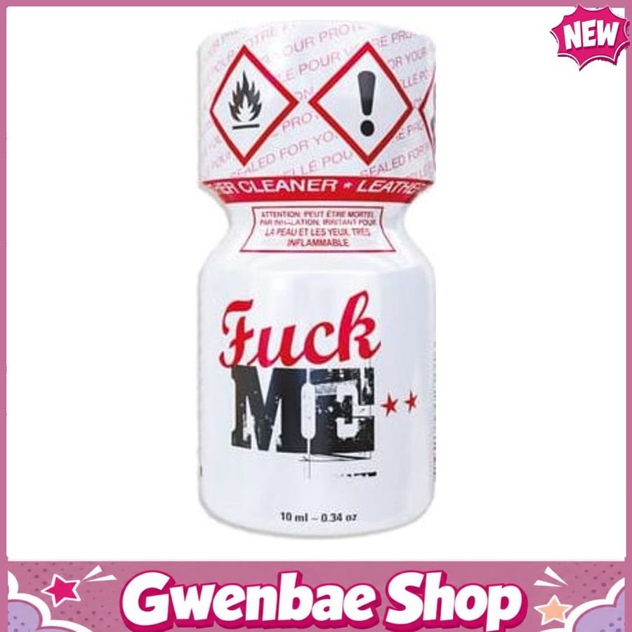 Chai Hít Tăng Khoái Cảm Kích Thích Bao Phê Popper Fuck Me 10ml - Gwenshop Chính Hãng