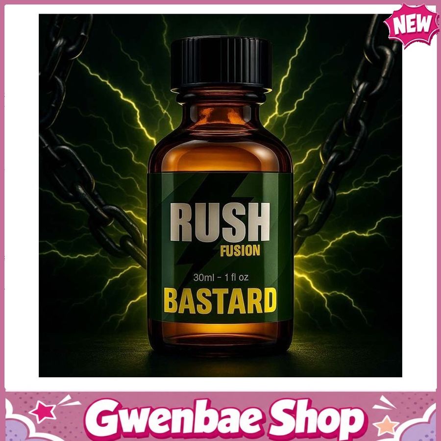 Chai Hít Cực Mạnh Lên Đỉnh Nhanh Popper Rush Fusion Bastard 30ml - Gwenshop Chính Hãng