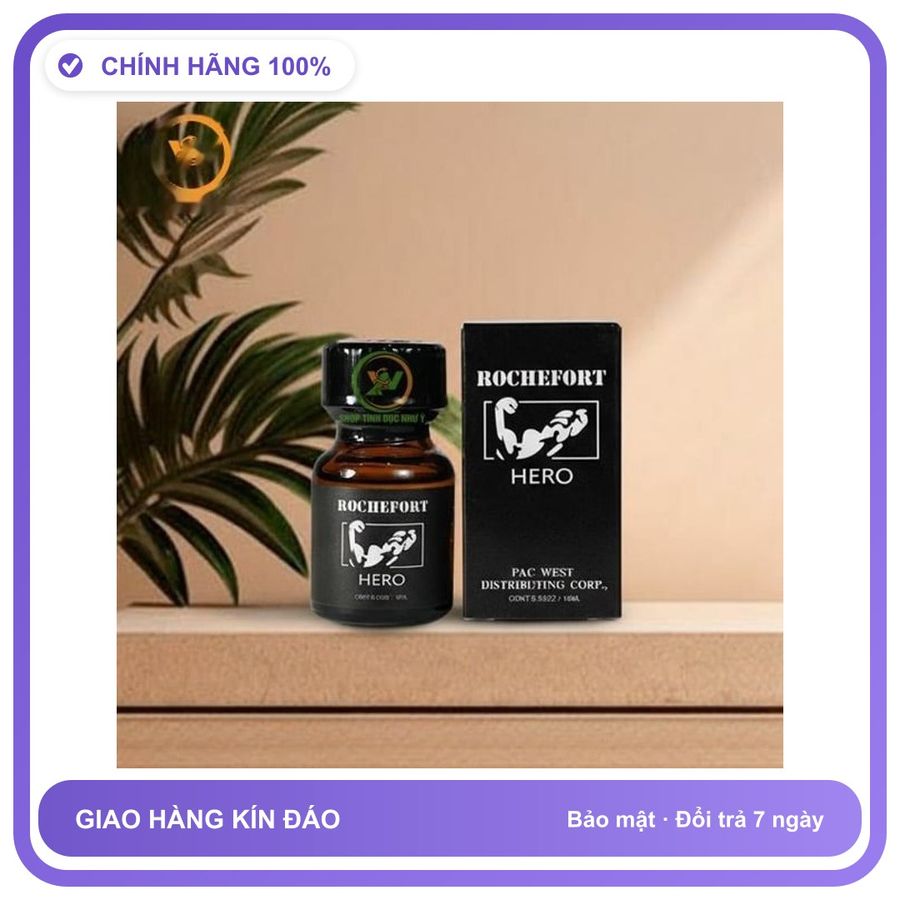 Chai Hít Popper Rochefort Hero 10ml tăng khoái cảm Chính Hãng An Toàn Tiện Lợi Giao Nhanh Toàn Quốc