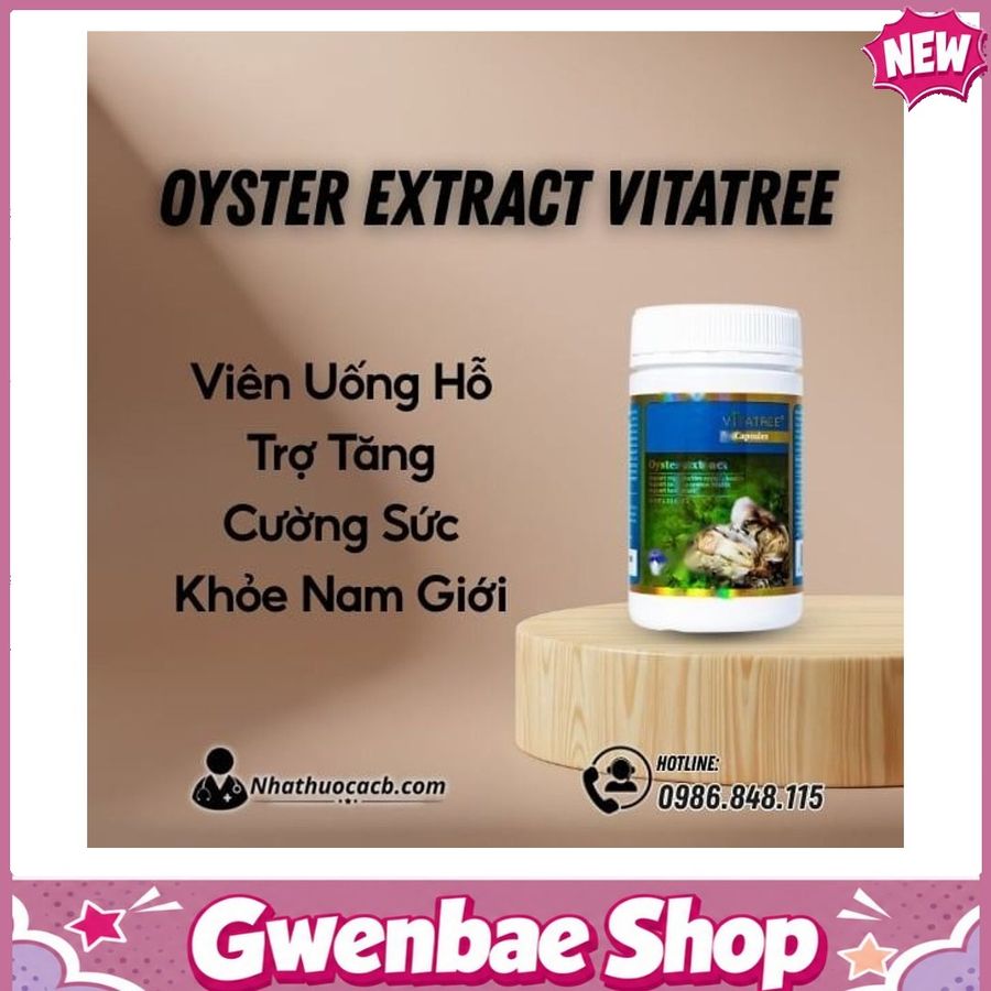 Đàn Ông Hiện Đại Vững Phong Độ Với Oyster Extract Vitatree Gwenshop Chính Hãng Hàng Nhập Khẩu