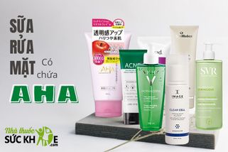 TOP 10 sữa rửa mặt AHA được yêu thích nhất hiện nay