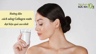 Hướng dẫn cách uống Collagen nước đạt hiệu quả cao nhất