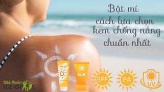 Bật mí 6 cách chọn kem chống nắng an toàn cho mọi loại da