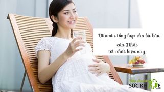TOP 14 Vitamin tổng hợp cho bà bầu của Nhật tốt nhất hiện nay