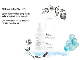 Review Serum The Ordinary Alpha Arbutin 2% + HA, liệu có bật tone da thật không?