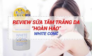 Sữa tắm trắng da White Conc Body tốt không? Dùng có bị bắt nắng không?