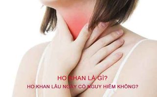 Ho khan là gì? Ho khan kéo dài có nguy hiểm không?