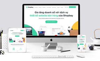 SHOPBAY.VN - GIẢI PHÁP BÁN HÀNG TRỰC TUYẾN THÀNH CÔNG CHO CÁ NHÂN, DOANH NGHIỆP 