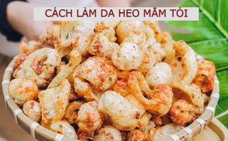 Cách làm da heo mắm tỏi không văng dầu giòn rụm thơm nức ai ăn cũng nghiện