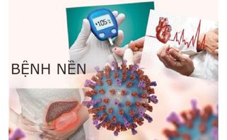 Bệnh nền là bệnh gì? 20 bệnh nền tăng mức độ nặng khi mắc Covid-19