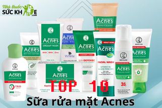 Khám phá TOP 10 sữa rửa mặt Acnes cho tuổi dậy thì tốt nhất